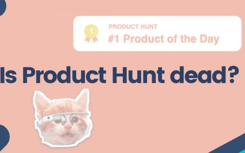 从 Product Hunt 冷启动中，开发者能获得什么？