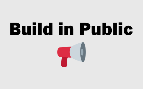 Building in Public：独立开发者的增长策略